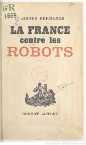 La France contre les robots / Georges Bernanos | Gallica